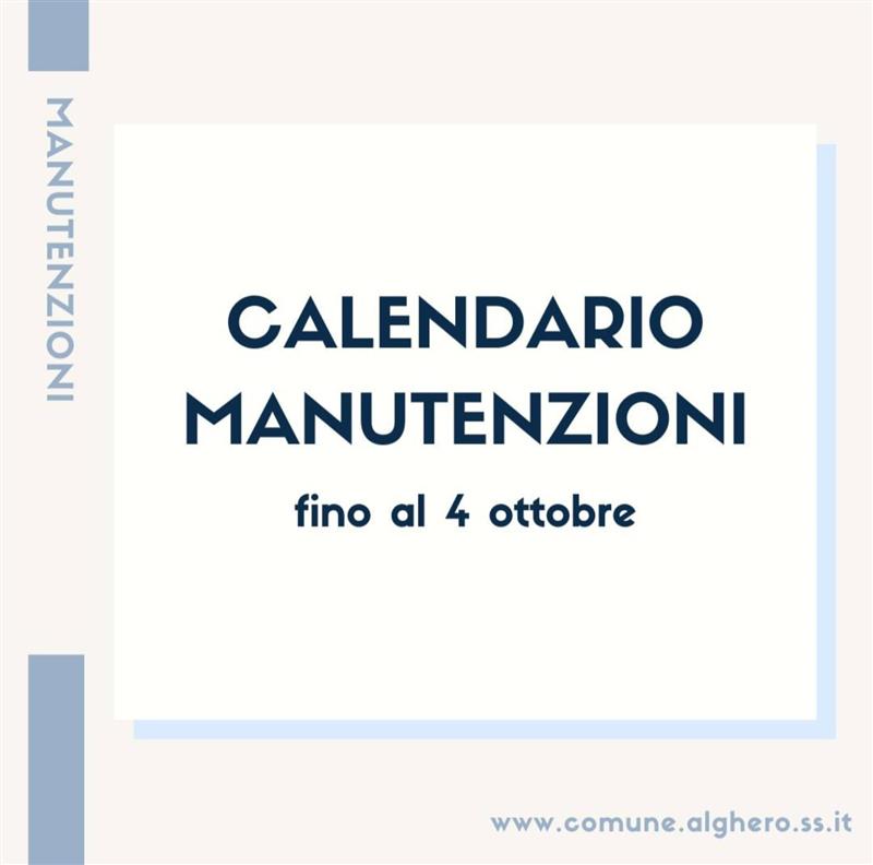 Alghero: la società In House e il vicesindaco Marinaro rendono noto il calendario delle manutenzioni in città fino al 4 ottobre