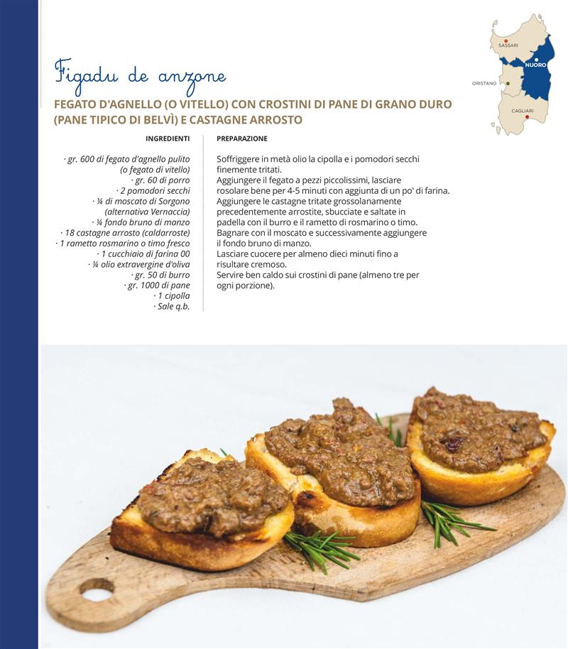 Piatto a s'antiga: Figadu de Anzone - Fegato d’agnello con crostini e castagne