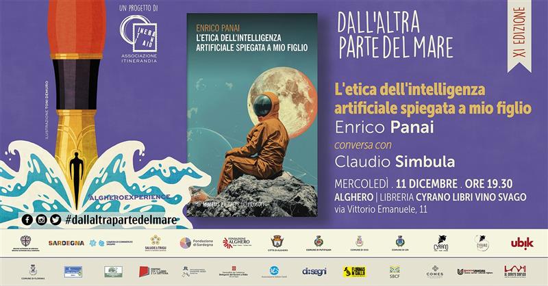 Ad Alghero mercoledì 11 dicembre si parla di Intelligenza Artificiale con la presentazione del libro “L’etica dell’intelligenza artificiale spiegata a mio figlio”