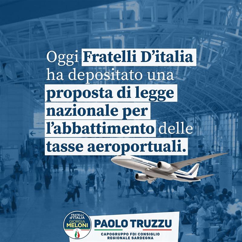 Truzzu (FDI): "Depositata la proposta di legge nazionale per abbattere tasse aeroportuali"