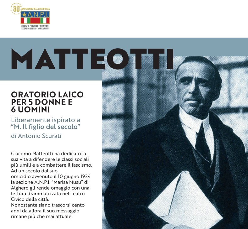 Omaggio a Giacomo Matteotti: Oratorio Laico ad Alghero