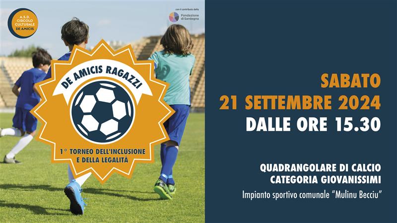 "De Amicis ragazzi – 1° Torneo dell’inclusione e della legalità": il 21 settembre a Cagliari il calcio per l