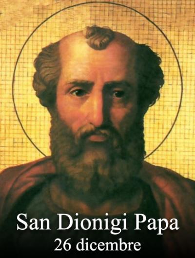 Dionisio o Dionigi (... – 26 dicembre 268)