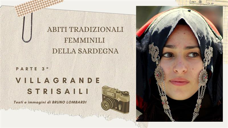 Abiti tradizionali femminili della Sardegna: Villagrande Strisaili