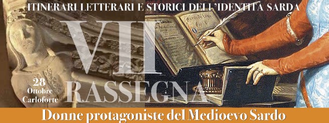 Donne protagoniste del Medioevo sardo: luci di storia nell’oscurità del tempo